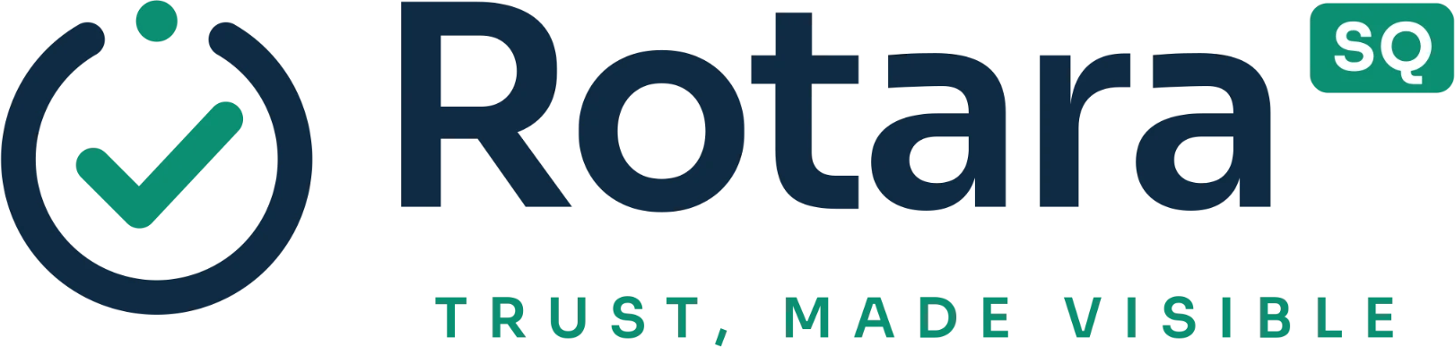 Rotara SQ: Trust, made visible
